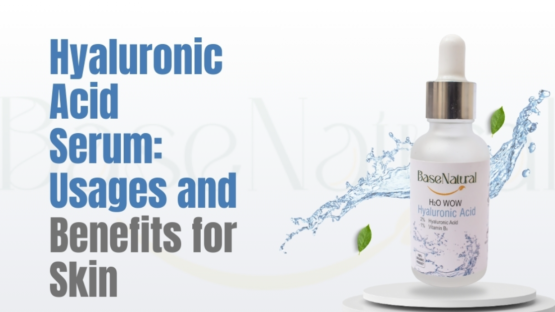 Hyaluronic Acid Serum: Usages and Benefits for Skin